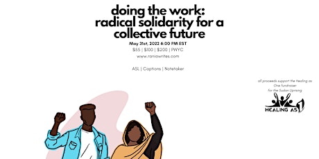 Doing the Work: Radical Solidarity for a Collective Future tickets