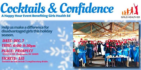 Cocktails & Confidence: A Holiday Event Benefiting Girls Health Ed primary image