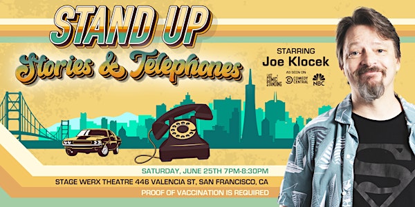 Stand-Up, Stories & Telephones