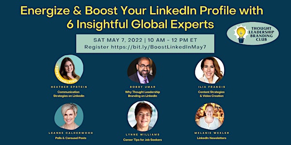 Energize & Boost Your LinkedIn Profile with 6 Insightful Global Experts