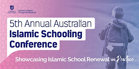 5th Annual Australian Islamic Schooling Conference tickets