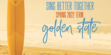 Empire Pop Choir Presents GOLDEN STATE! primary image