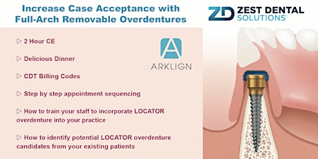 Increased Case Acceptance with Full-Arch Removable Overdentures