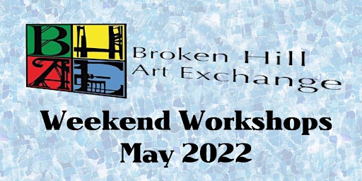 WEEKEND WORKSHOPS MAY 2022 - PAINTING: TOOLS & FOUND MATERIALS