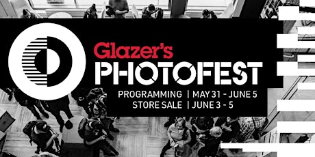 Glazer's PhotoFest 2022 tickets
