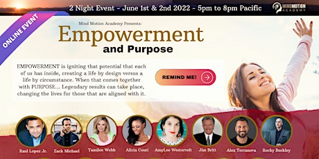 Mind Motion Academy Presents Empowerment and Purpose Live Free Event tickets