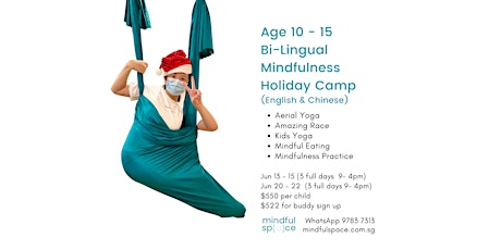 Mindfulness Holiday Camp for Tweens & Teens (Age 10-15)