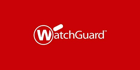 Imagen principal de WatchGuard - Cloud WiFi Roadshow - Madrid