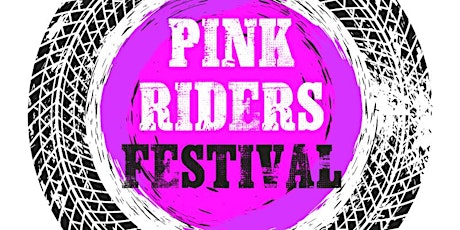 Pink Riders Festival 2022 tickets