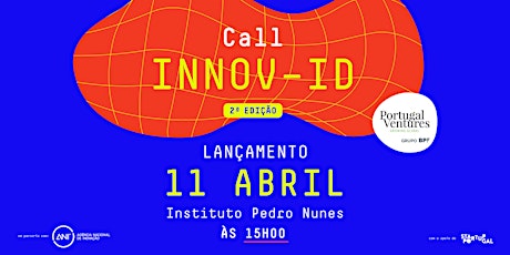 Lançamento da 2.ª Edição da Call INNOV-ID