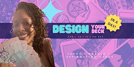 Design Your Own Tarot / Oracle Deck in a Day! primary image