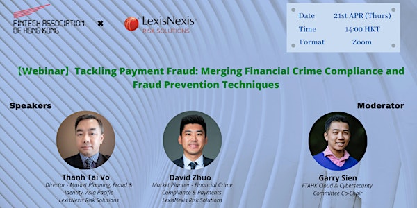 FTAHK x LexisNexis Risk Solutions Present: Tackling Payment Fraud