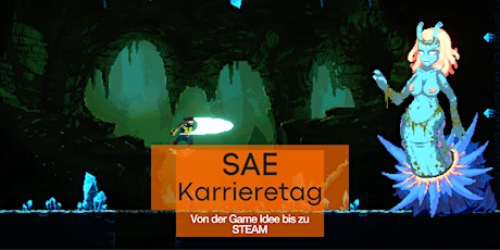 SAE Karrieretag: Von der Game Idee bis zu STEAM  (Game Art & Programming) primary image