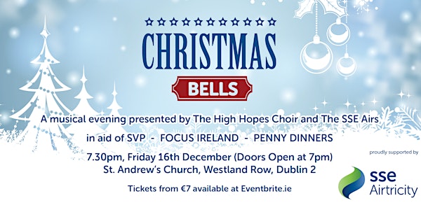 Christmas Bells - High Hopes Choir & SSE Airs Christmas Concert