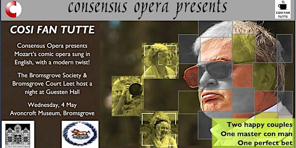 Consensus Opera present Cosi Fan Tutte at Avoncroft