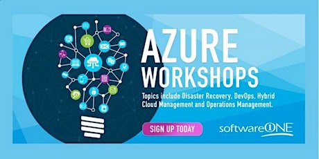 Microsoft Azure & SoftwareONE Workshop: Operations Management Suite primary image