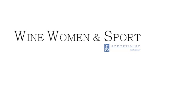 Wine, Women & Sport