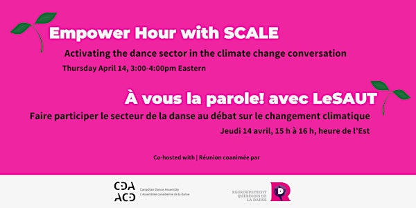 It's your turn to speak!  with LeSAUT / Empower Hour with SCALE