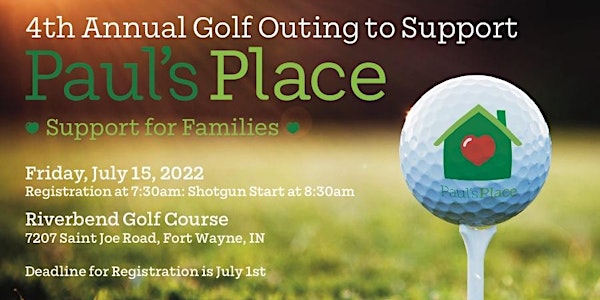 4th Annual Golf Tournament Benefitting Paul's Place!