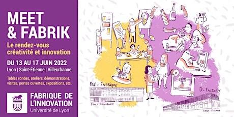 Campus Tour Innovation Saint-Etienne - MEET & FABRIK billets