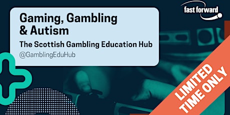 Gaming, Gambling and Autism tickets