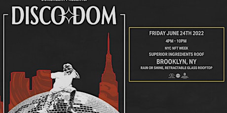 Dombresky presents DiscoDom on The Roof at Superior Ingredients tickets