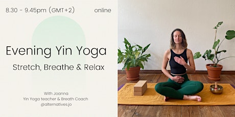 Evening Yin Yoga ☾ Stretch, Breathe & Relax