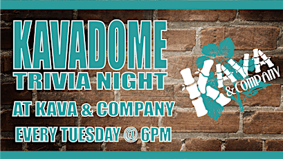 Kava & Company - KavaDome Trivia Night