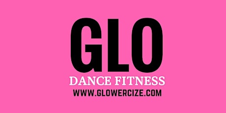 GLO Dance Fitness Class primary image