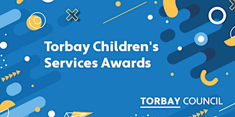 Torbay Children's Services Celebration Awards tickets