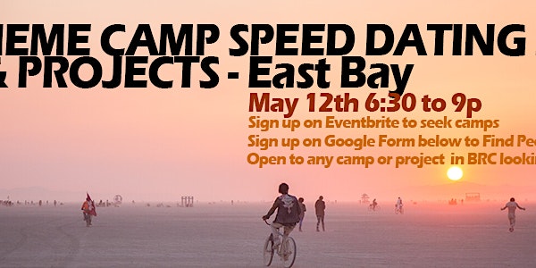 Bay Area Theme Camp & Project Speed Dating - East