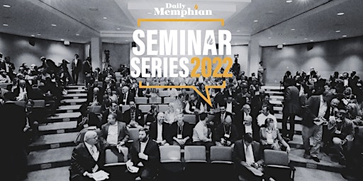 Developing Memphis Seminar 2022