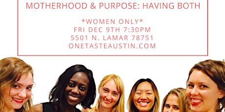 Turned On Women Talk: Motherhood & Purpose - Having Both primary image