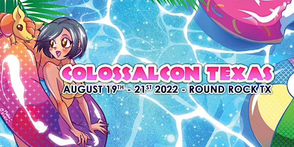 Colossalcon Texas 2022
