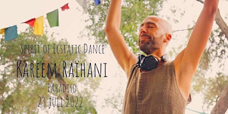Ecstatic Dance * Paradiso * Dj Kareem Raïhani!