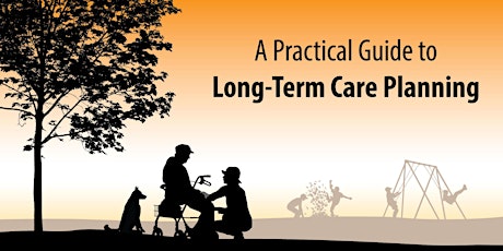 Planning for Long-Term Care tickets