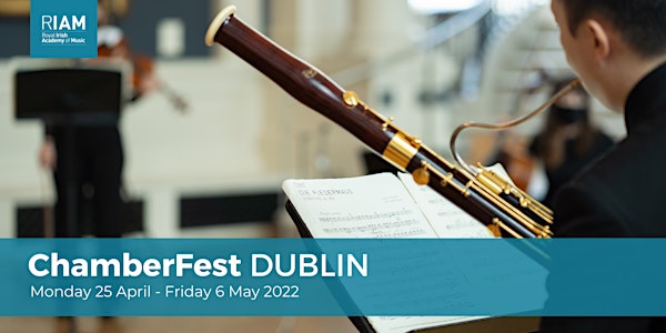 ChamberFest Dublin: Opening Concert