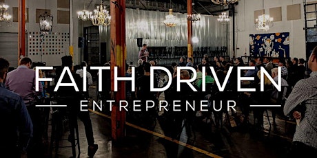 Faith Driven Entrepreneurship tickets