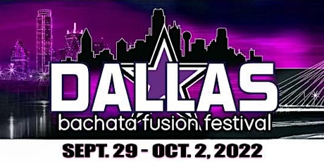 Dallas Bachata Festival 2022 with The MOB tickets