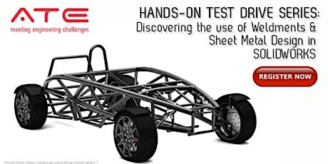 HANDS-ON TEST DRIVE SERIES: Discovering the use of Weldments & Sheet Metal Design in SOLIDWORKS primary image
