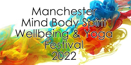 Manchester Mind Body Spirit & Yoga Festival tickets