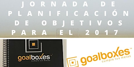 Imagen principal de Jornada para Planificar Objetivos del 2017 ( Últimas Plazas )