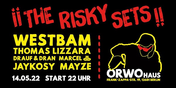 The Risky Sets / Westbam & Thomas Lizzara