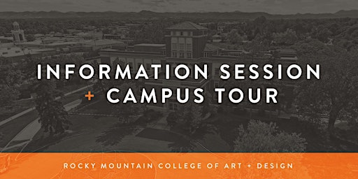 July  RMCAD Information Session + Campus Tour