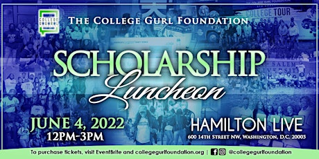 The College Gurl Foundation Scholarship Luncheon primary image