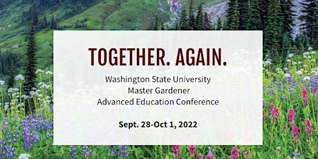 WSU Master Gardener Advanced Education Conference tickets