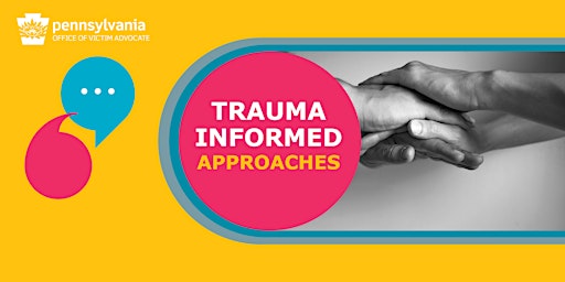 Trauma Informed Approaches (virtual)