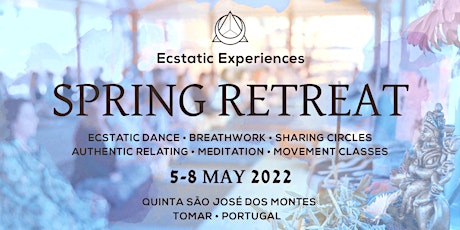Ecstatic Dance Spring Retreat • 5-8 May