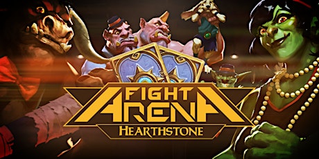 Image principale de Fight Arena Hearthstone #1 - Samedi 10 Décembre