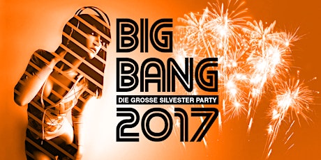 Hauptbild für BIG BANG - Rosenheims größte Silvesterparty